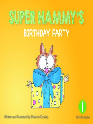 cover image of Super Hammy's Birthday Party